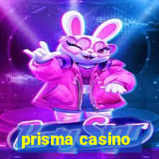 prisma casino