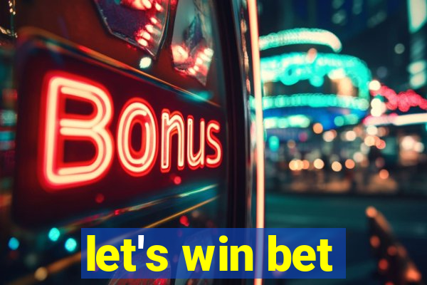 let's win bet