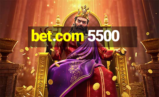 bet.com 5500