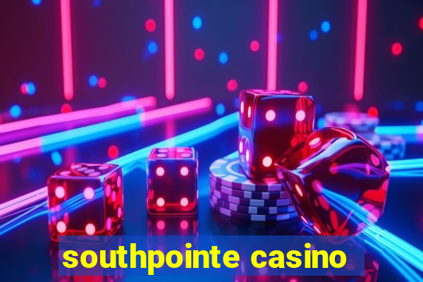 southpointe casino