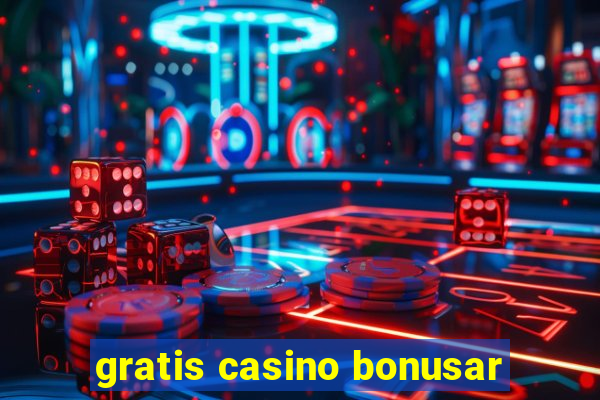 gratis casino bonusar