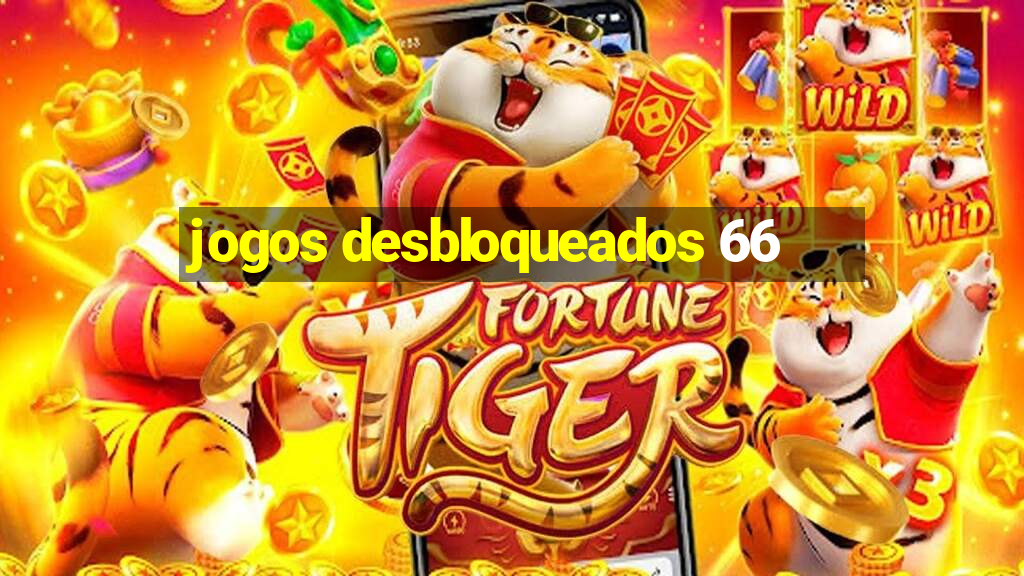 jogos desbloqueados 66