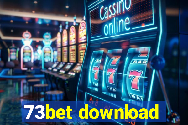 73bet download