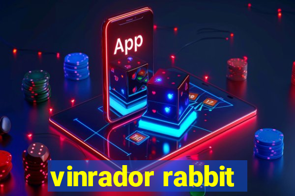 vinrador rabbit