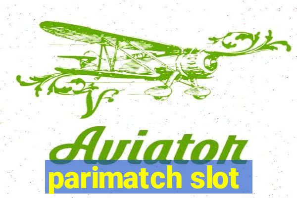 parimatch slot