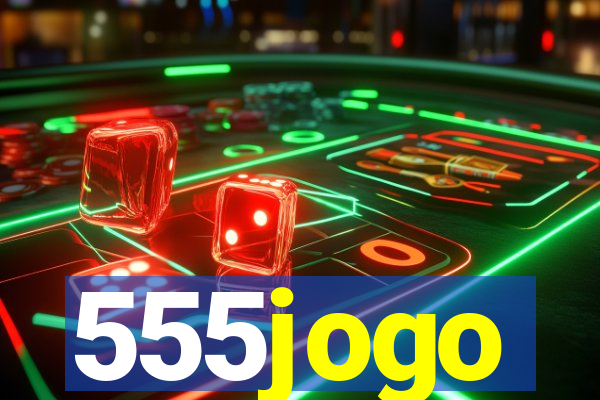 555jogo