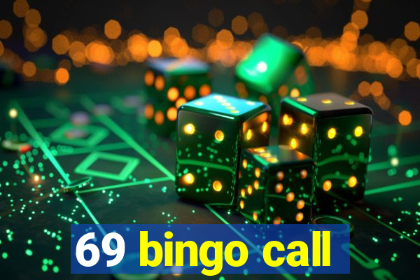 69 bingo call