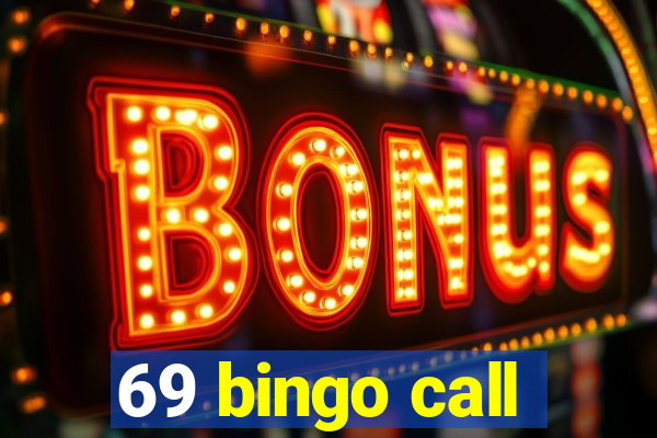 69 bingo call