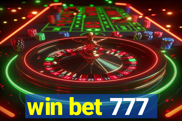 win bet 777