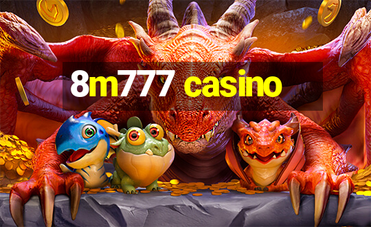 8m777 casino