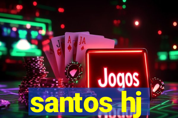 santos hj