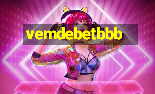 vemdebetbbb