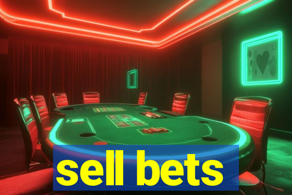 sell bets