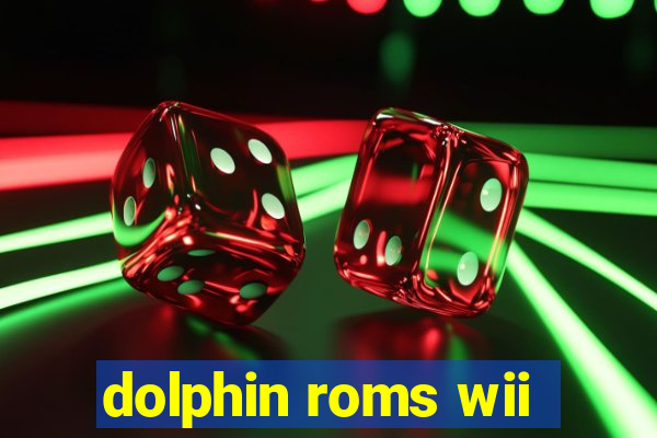 dolphin roms wii