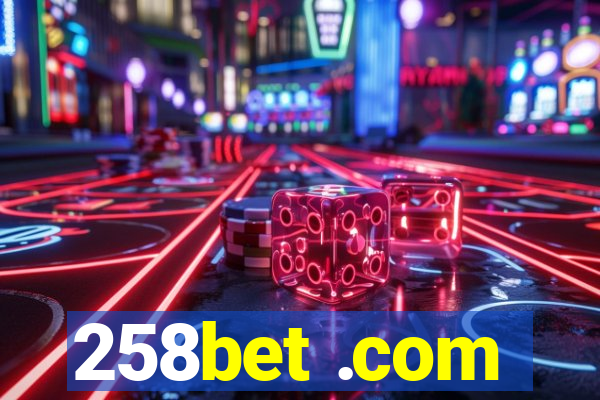 258bet .com