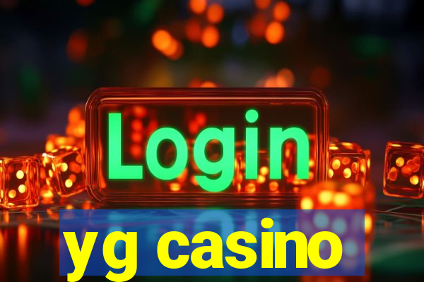 yg casino