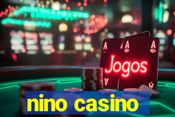 nino casino