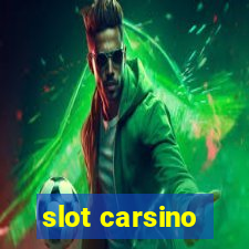 slot carsino