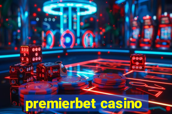 premierbet casino