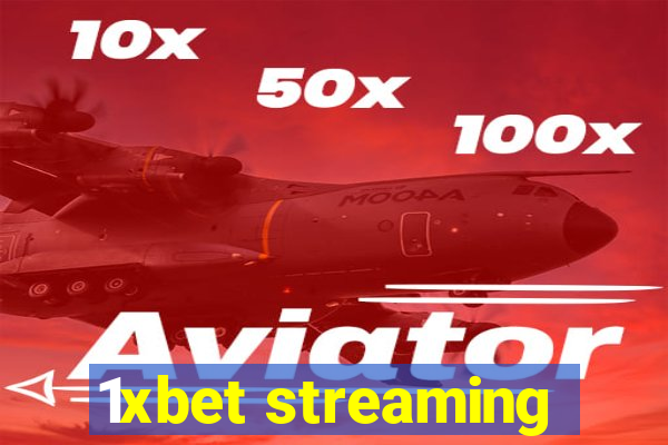 1xbet streaming