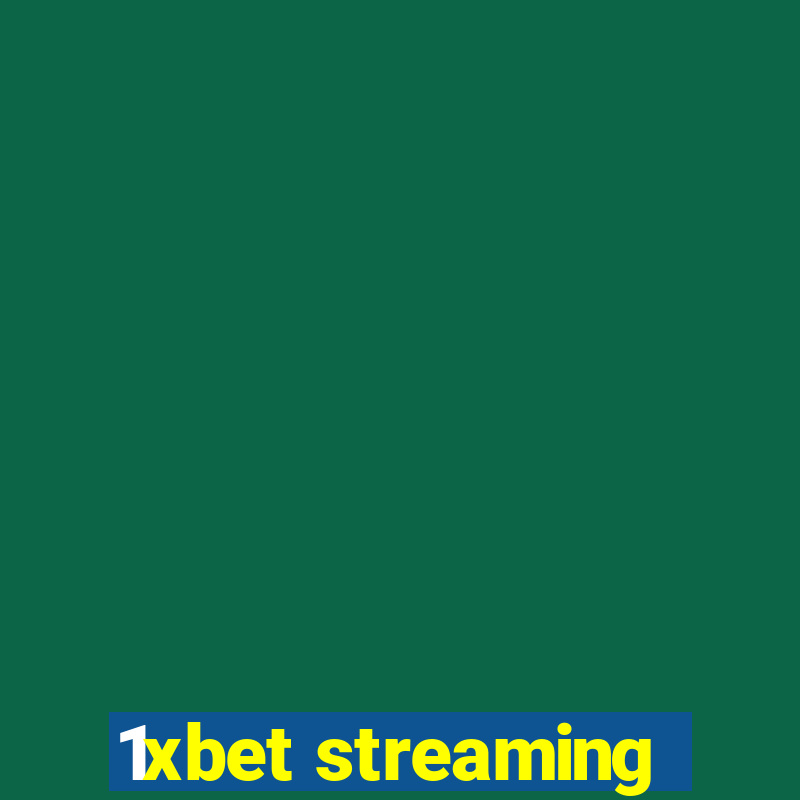 1xbet streaming