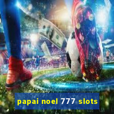 papai noel 777 slots