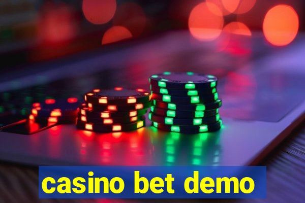 casino bet demo