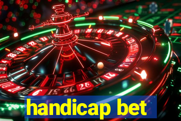 handicap bet