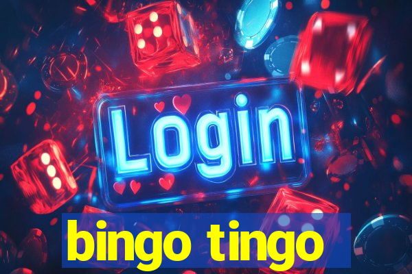 bingo tingo