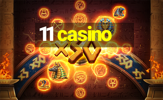 11 casino