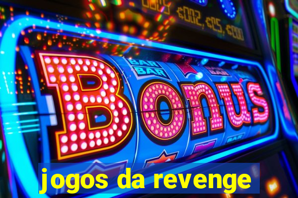 jogos da revenge