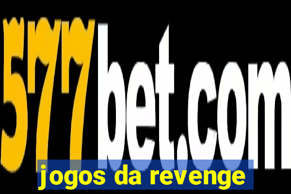 jogos da revenge