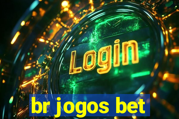 br jogos bet