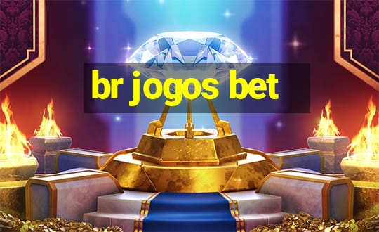 br jogos bet