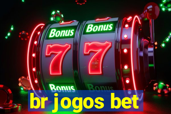 br jogos bet