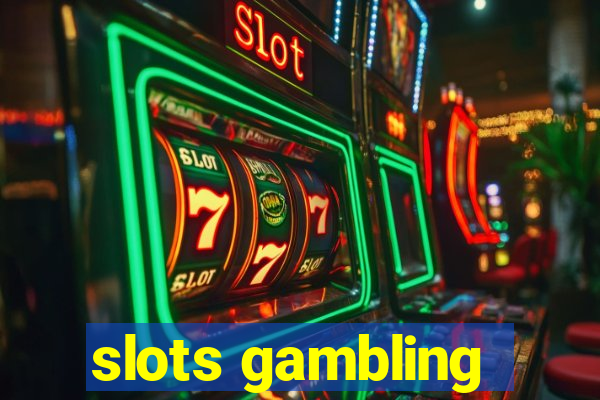 slots gambling