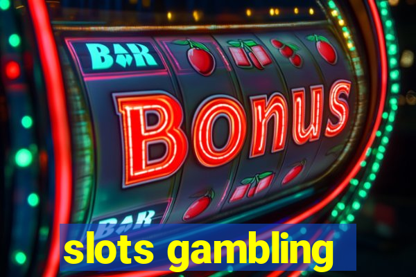 slots gambling