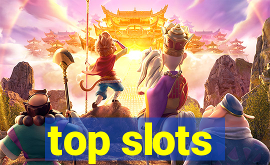 top slots