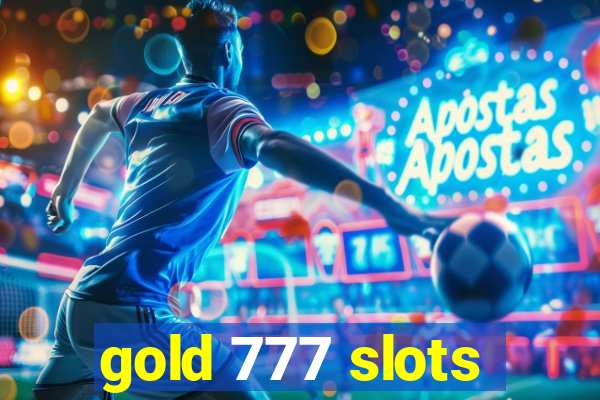 gold 777 slots