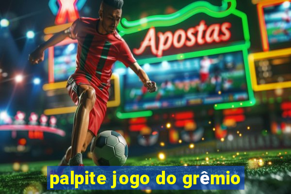 palpite jogo do grêmio