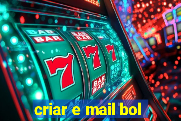 criar e mail bol