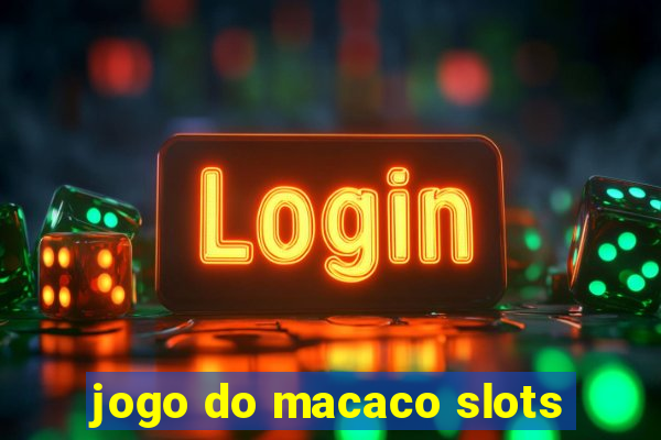 jogo do macaco slots