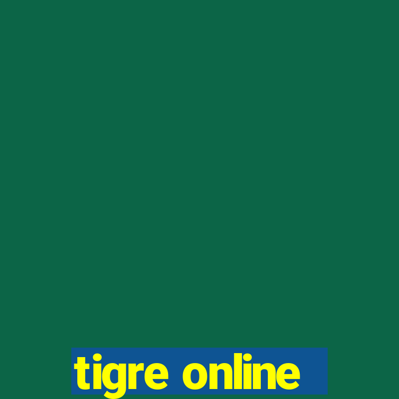 tigre online