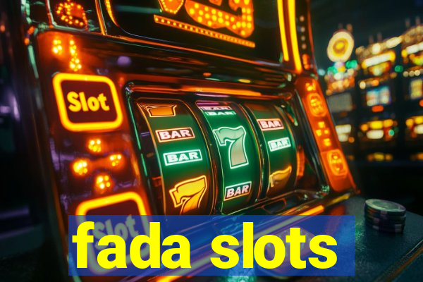 fada slots