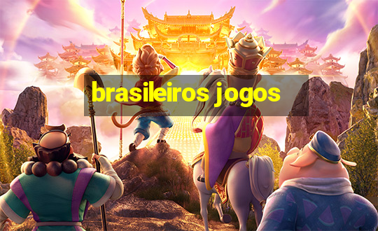 brasileiros jogos