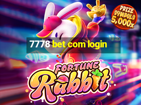 7778 bet com login