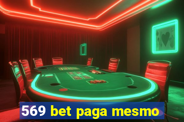 569 bet paga mesmo