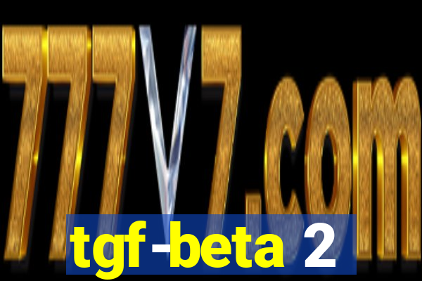 tgf-beta 2