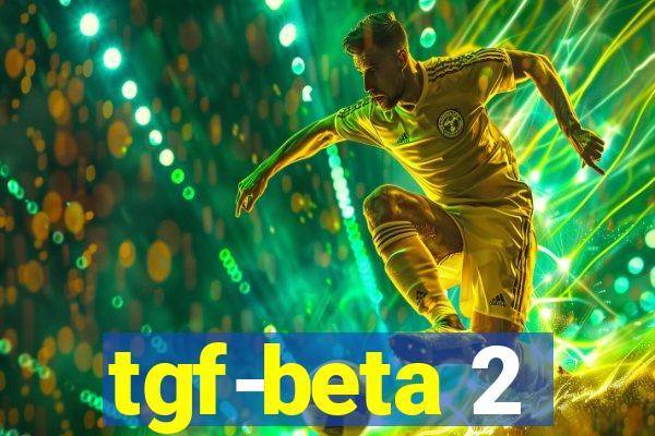 tgf-beta 2