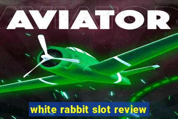 white rabbit slot review